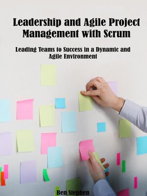 cover image of Leadership and Agile Project Management with Scrum